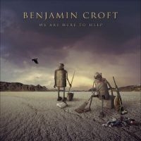 Croft Benjamin - We Are Here To Help in the group CD / Upcoming releases / Pop-Rock at Bengans Skivbutik AB (5521870)