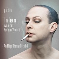 Fischer Tim - Glücklich in the group CD / Pop-Rock at Bengans Skivbutik AB (5521936)