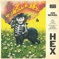 Mckiel Jon - Hex in the group VINYL / Upcoming releases / Pop-Rock at Bengans Skivbutik AB (5521955)