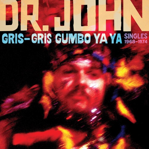 Dr. John - Gris-Gris Gumbo Ya Ya: Singles in the group CD / Pop-Rock at Bengans Skivbutik AB (5522004)