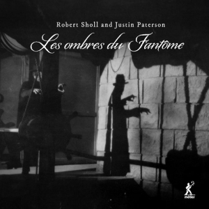 Robert Sholl & Justin Paterson - Les Ombres Du Fantome in the group OUR PICKS / Friday Releases / Friday the 19th of april 2024 at Bengans Skivbutik AB (5522131)