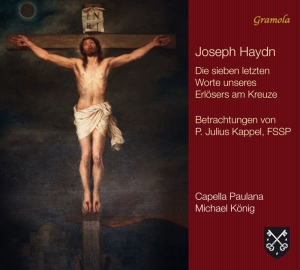 Joseph Haydn - The Seven Last Words Of Our Saviour in the group OUR PICKS / Friday Releases / Friday the 19th of april 2024 at Bengans Skivbutik AB (5522142)