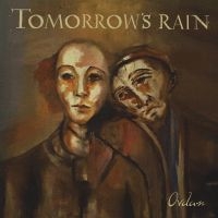 Tomorrow's Rain - Ovdan (Digipack) in the group OUR PICKS / Friday Releases / Friday the 19th of april 2024 at Bengans Skivbutik AB (5522204)