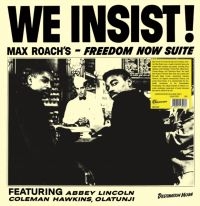 Roach Max - We Insist! Max Roach's Freedom Now in the group VINYL / Jazz at Bengans Skivbutik AB (5522331)