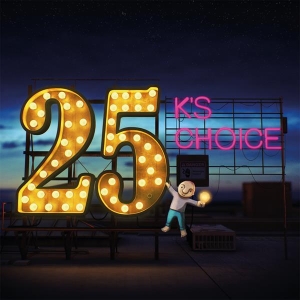 K's Choice - 25 in the group OUR PICKS / Friday Releases / Friday the 26th April 2024 at Bengans Skivbutik AB (5522394)