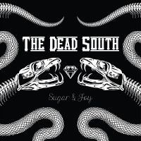 Dead South The - Sugar & Joy in the group OUR PICKS / Frontpage - CD New & Forthcoming at Bengans Skivbutik AB (5522515)