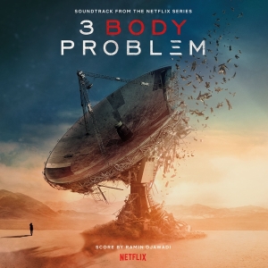 Ramin Djawadi - 3 Body Problem in the group OTHER / Övrigt / at Bengans Skivbutik AB (5522696)