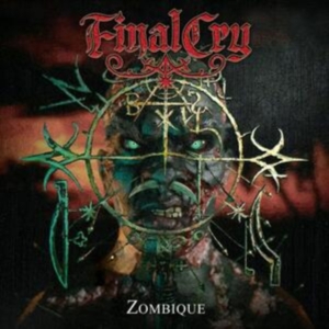 Final Cry - Zombique in the group CD / Hårdrock at Bengans Skivbutik AB (5522778)