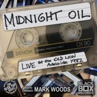 Midnight Oil - Live At The Old Lion, Adelaide 1982 in the group OUR PICKS / Frontpage - CD New & Forthcoming at Bengans Skivbutik AB (5522779)
