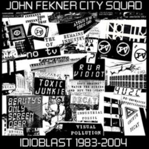 Fekner John City Squad - Idioblast 1983-2004 in the group MUSIK / Dual Disc / Pop-Rock at Bengans Skivbutik AB (5522800)