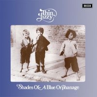 Thin Lizzy - Shades Of A Blue Orphanage (2023 Re in the group OUR PICKS / Friday Releases / Friday the 5th of April 2024 at Bengans Skivbutik AB (5522848)