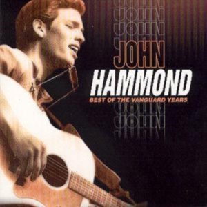 Hammond John - Best Of The Vanguard Years in the group OTHER / Övrigt /  at Bengans Skivbutik AB (5522860)