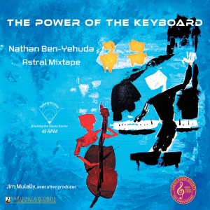 Nathan Ben-Yehuda Astral Mixtape - The Power Of The Keyboard in the group OUR PICKS / Friday Releases / Friday the 3rd of May 2024 at Bengans Skivbutik AB (5522884)
