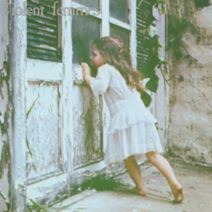 Violent Femmes - Violent Femmes (Deluxe Edition) in the group OTHER / Övrigt /  at Bengans Skivbutik AB (5522983)