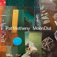 Pat Metheny - Moondial in the group CD / Jazz at Bengans Skivbutik AB (5522988)