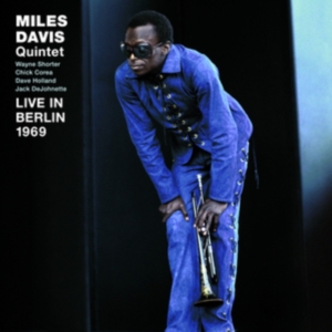 Miles Davis Quintet - Live In Berlin 1969 in the group OTHER / Övrigt /  at Bengans Skivbutik AB (5523020)