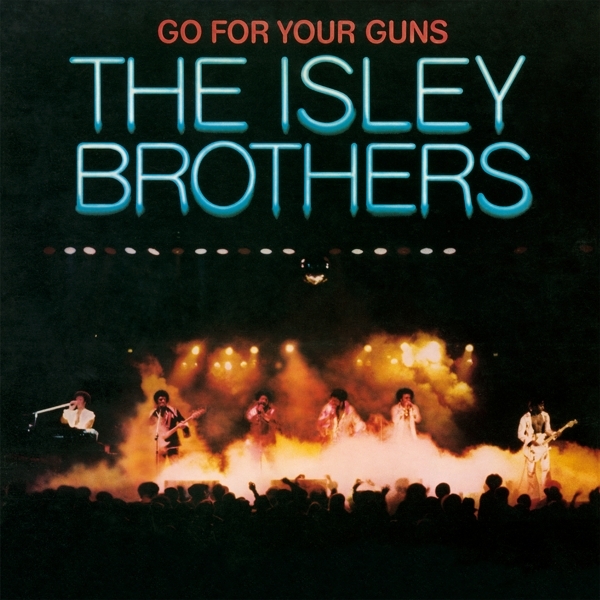 The Isley Brothers - Go For Your Guns in the group VINYL / Bestsellers at Bengans Skivbutik AB (5523039)