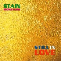 Stain Monsters - Still In Love in the group VINYL / Pop-Rock at Bengans Skivbutik AB (5523232)