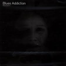 Blues Addiction - Keep On Don´It in the group OUR PICKS /  at Bengans Skivbutik AB (552331)