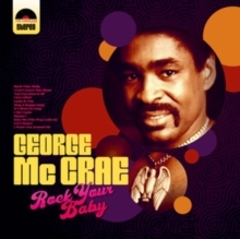 George Mccrae - Rock Your Baby in the group OUR PICKS / Frontpage - Vinyl New & Forthcoming at Bengans Skivbutik AB (5523386)