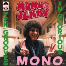 Mungo Jerry - Ten Grooves In Glorious Mono in the group OUR PICKS / Frontpage - Vinyl New & Forthcoming at Bengans Skivbutik AB (5523388)