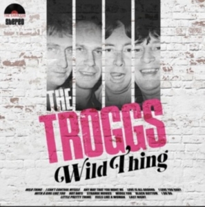 Troggs - Wild Thing in the group Labels /  at Bengans Skivbutik AB (5523396)