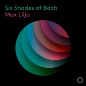 Johann Sebastian Bach - Six Shades Of Bach in the group CD / Klassiskt at Bengans Skivbutik AB (5523543)