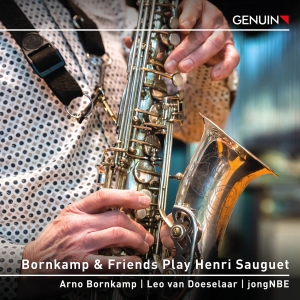Arno Bornkamp - Bornkamp & Friends Play Henri Saugu in the group CD / Upcoming releases / Classical at Bengans Skivbutik AB (5523563)