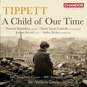 Michael Tippett - A Child Of Our Time in the group MUSIK / SACD / Nyheter / Klassiskt at Bengans Skivbutik AB (5523576)