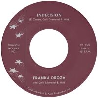 Franka Oroza & Cold Diamond & Mink - Indecision (Ltd Transparent Violet in the group OUR PICKS / Friday Releases / Friday the 10th of May 2024 at Bengans Skivbutik AB (5523633)