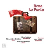 Collina & Cervetto & Peillon - Rome To Paris in the group CD / Jazz at Bengans Skivbutik AB (5523674)