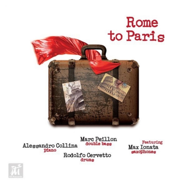 Collina & Cervetto & Peillon - Rome To Paris in the group CD / Bestsellers at Bengans Skivbutik AB (5523674)