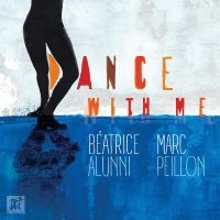 Beatrice Alunni & Marc Peillon - Dance With Me in the group CD / Jazz at Bengans Skivbutik AB (5523681)