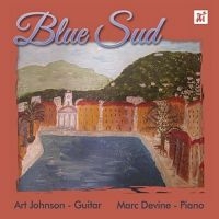 Art Johnson & Marc Devine - Blue Sud in the group CD / Jazz at Bengans Skivbutik AB (5523684)