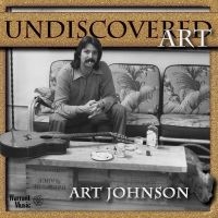 Art Johnson - Undiscovered Art in the group CD / Pop-Rock at Bengans Skivbutik AB (5523689)
