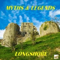 Longshore - Myths & Legends in the group CD / Pop-Rock at Bengans Skivbutik AB (5523706)