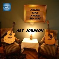 Art Johnson - Johnson Sings Johnson & More in the group CD / Blues at Bengans Skivbutik AB (5523727)