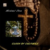 Michael Dion - Clash Of Cultures in the group CD / Pop-Rock at Bengans Skivbutik AB (5523732)