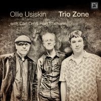 Ollie Usiskin & Carl Orr & Rob Stat - Trio Zone in the group CD / Jazz at Bengans Skivbutik AB (5523738)