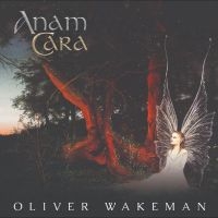 Oliver Wakeman - Anam Cara in the group CD / Pop-Rock at Bengans Skivbutik AB (5523825)