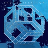 Oscillation The - The Start Of The End in the group OUR PICKS / Friday Releases / Friday the 24th of May 2024 at Bengans Skivbutik AB (5523830)