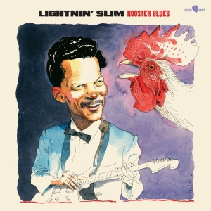 Lightnin' Slim - Rooster Blues in the group OTHER / Övrigt / at Bengans Skivbutik AB (5524047)