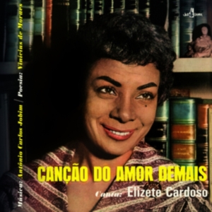 Elizete Cardoso - Cancao Do Amor Demais in the group OTHER / Övrigt /  at Bengans Skivbutik AB (5524049)