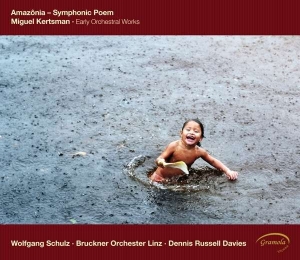 Kertsman Miguel - Amazonia - Symphonic Poem in the group CD / Klassiskt at Bengans Skivbutik AB (5524258)