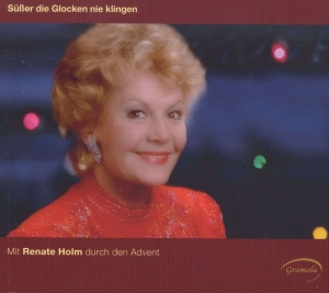 Holm Renate - Suesser Die Glocken Nie Klingen in the group CD / Julmusik at Bengans Skivbutik AB (5524278)