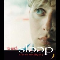 Too Much Sleep - Too Much Sleep in the group OTHER / Books / Upcoming releases at Bengans Skivbutik AB (5524415)