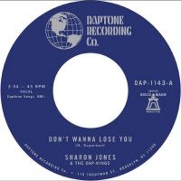Jones Sharon & The Dap-Kings - Don't Want To Lose You B/W Don't Gi in the group OUR PICKS / Frontpage - Vinyl New & Forthcoming at Bengans Skivbutik AB (5525843)