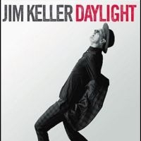 Keller Jim - Daylight in the group OUR PICKS / Friday Releases / Friday the 31st of May 2024 at Bengans Skivbutik AB (5526011)
