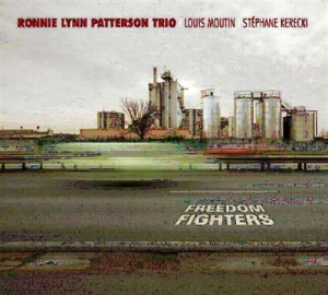 Ronnie Lynn Patterson Trio - Freedom Fighters in the group CD / Jazz at Bengans Skivbutik AB (552704)