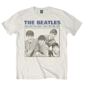 The Beatles - You Cant Do That Uni Wht    in the group MERCH / T-Shirt /  at Bengans Skivbutik AB (5527771r)